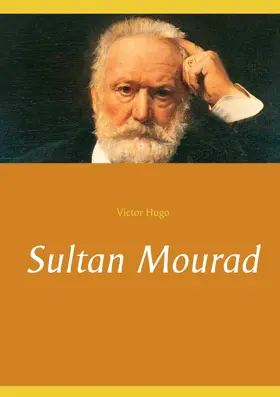 Hugo |  Sultan Mourad | eBook | Sack Fachmedien