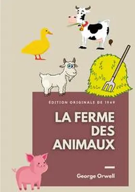 Orwell |  La Ferme des Animaux | Buch |  Sack Fachmedien