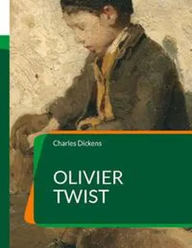 Dickens |  Olivier Twist | Buch |  Sack Fachmedien