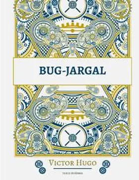 Hugo |  Bug-Jargal | Buch |  Sack Fachmedien