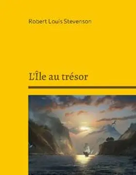 Stevenson |  L'Île au trésor | Buch |  Sack Fachmedien