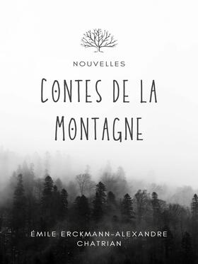 Erckmann / Chatrian |  Contes de la Montagne | eBook | Sack Fachmedien