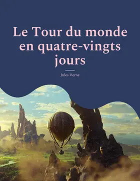 Verne |  Le Tour du monde en quatre-vingts jours | eBook | Sack Fachmedien