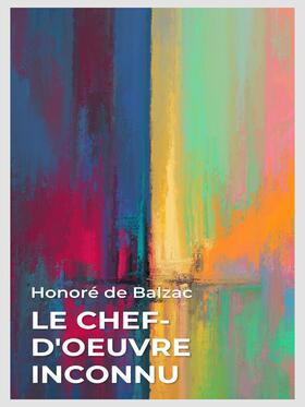 Balzac |  Le Chef-d'Oeuvre Inconnu | eBook | Sack Fachmedien