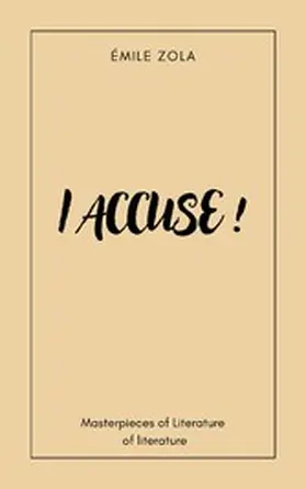 Zola |  I accuse ! | eBook | Sack Fachmedien