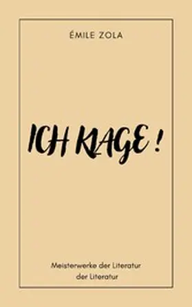 Zola |  Ich klage ! | eBook | Sack Fachmedien