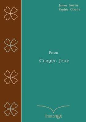 Smith / Godet |  Pour Chaque Jour | eBook | Sack Fachmedien