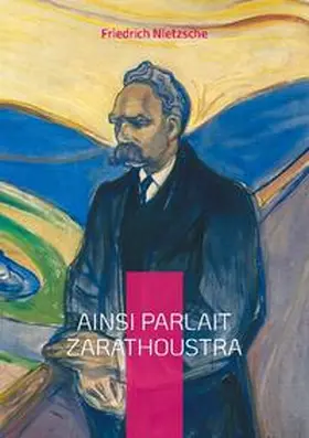 Nietzsche |  Ainsi parlait Zarathoustra | Buch |  Sack Fachmedien