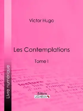 Ligaran / Hugo |  Les Contemplations | eBook | Sack Fachmedien