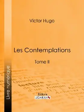 Hugo / Ligaran |  Les Contemplations | eBook | Sack Fachmedien