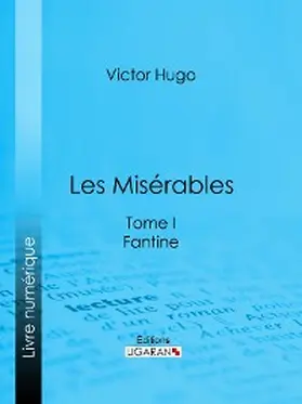 Hugo |  Les Misérables | eBook | Sack Fachmedien