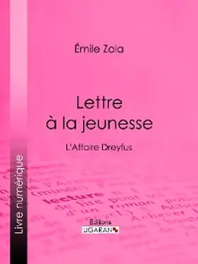 Zola / Ligaran |  Lettre à la jeunesse | eBook | Sack Fachmedien