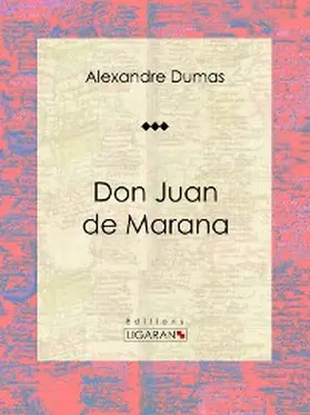 Dumas / Ligaran |  Don Juan de Marana | eBook | Sack Fachmedien