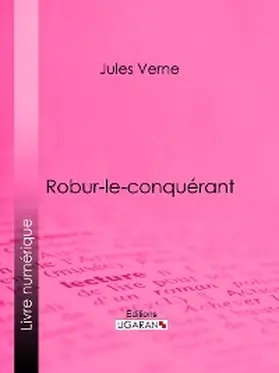 Verne / Ligaran |  Robur-le-conquérant | eBook | Sack Fachmedien