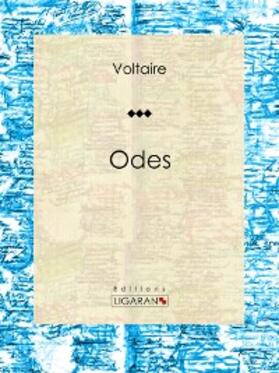 Voltaire / Ligaran |  Odes | eBook | Sack Fachmedien