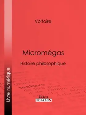 Voltaire / Ligaran |  Micromégas | eBook | Sack Fachmedien