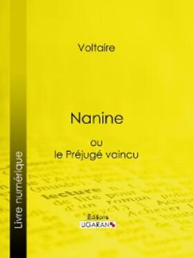 Voltaire / Ligaran |  Nanine | eBook | Sack Fachmedien