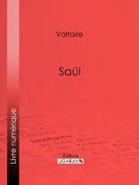 Ligaran / Voltaire |  Saül | eBook | Sack Fachmedien