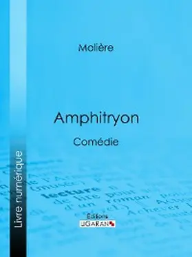 Molière / Ligaran |  Amphitryon | eBook | Sack Fachmedien