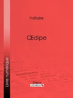 Ligaran / Voltaire |  OEdipe | eBook | Sack Fachmedien