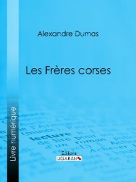 Dumas |  Les Frères corses | eBook | Sack Fachmedien