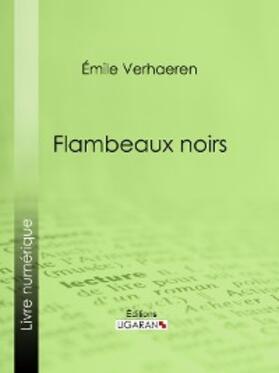 Verhaeren |  Flambeaux noirs | eBook | Sack Fachmedien