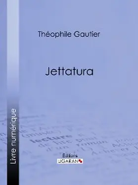 Gautier |  Jettatura | eBook | Sack Fachmedien