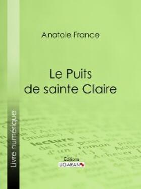 France |  Le Puits de sainte Claire | eBook | Sack Fachmedien