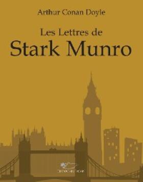 Conan Doyle |  Les lettres de Stark Munro | eBook | Sack Fachmedien