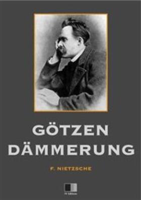 Nietzsche |  Götzen-Dämmerung | eBook | Sack Fachmedien