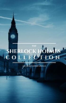 Doyle / Classics |  The Sherlock Holmes Collection | eBook | Sack Fachmedien