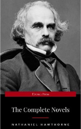 Hawthorne |  Nathaniel Hawthorne: The Complete Novels | eBook | Sack Fachmedien