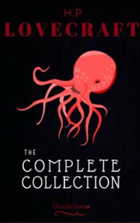 Lovecraft |  H. P. Lovecraft: The Collection | eBook | Sack Fachmedien