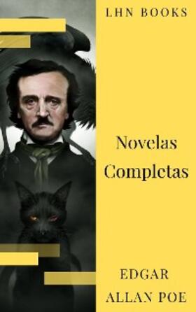 Poe / Books |  Edgar Allan Poe: Novelas Completas | eBook | Sack Fachmedien