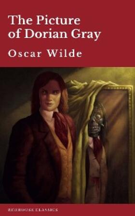 Wilde / Redhouse |  The Picture of Dorian Gray | eBook | Sack Fachmedien