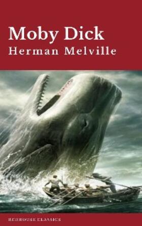 Melville / Redhouse |  Moby Dick | eBook | Sack Fachmedien