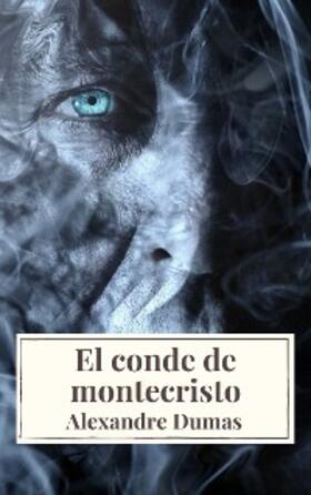 Dumas |  El conde de montecristo | eBook | Sack Fachmedien