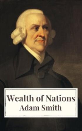 Smith / Icarsus |  Wealth of Nations | eBook | Sack Fachmedien