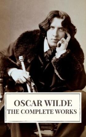 Wilde / Icarsus |  Complete Works of Oscar Wilde | eBook | Sack Fachmedien