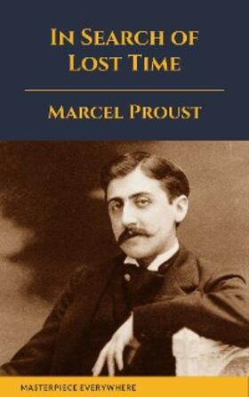 Proust / Everywhere |  In Search of Lost Time | eBook | Sack Fachmedien