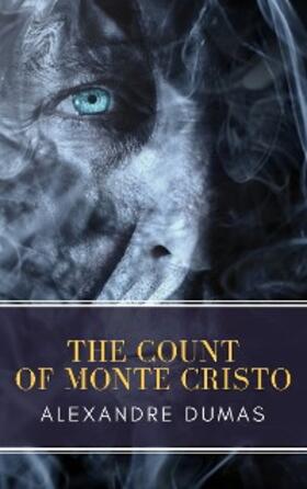 Dumas / Classics |  The Count of Monte Cristo | eBook | Sack Fachmedien