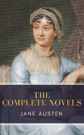 Austen / MyBooks Classics |  Jane Austen: The Complete Novels | eBook | Sack Fachmedien