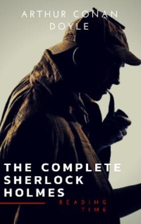 Doyle / Time |  Sherlock Holmes: The Complete Collection (Illustrated) | eBook | Sack Fachmedien