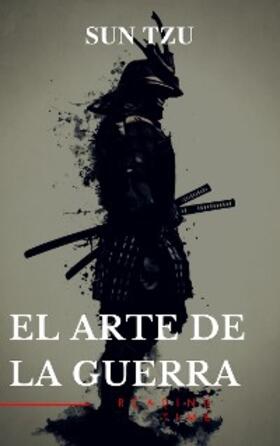 Tzu / Time | El arte de la Guerra: Clásicos de la literatura | E-Book | sack.de