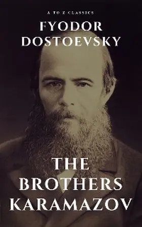 Dostoevsky / Classics |  The Brothers Karamazov | eBook | Sack Fachmedien