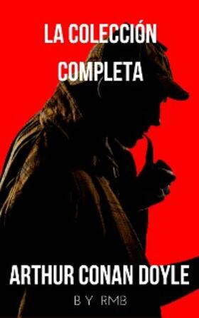 Doyle |  Sherlock Holmes: La colección completa (Clásicos de la literatura) | eBook | Sack Fachmedien