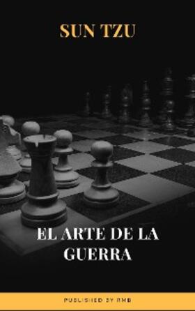 Tzu |  El arte de la Guerra  ( Clásicos de la literatura ) | eBook | Sack Fachmedien