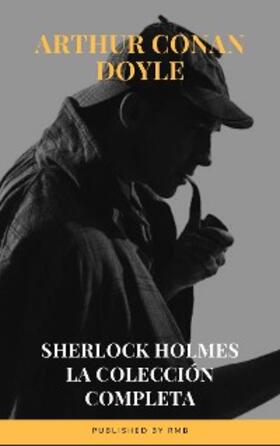 Doyle |  Sherlock Holmes: La colección completa | eBook | Sack Fachmedien