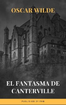 Wilde / RMB |  El fantasma de Canterville | eBook | Sack Fachmedien