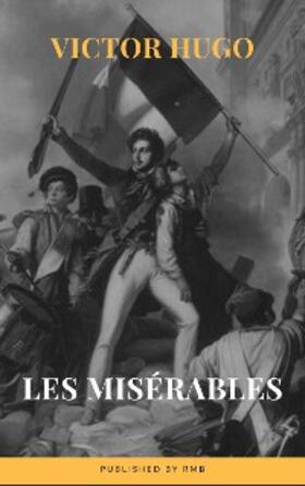 Hugo / RMB |  Les Misérables | eBook | Sack Fachmedien